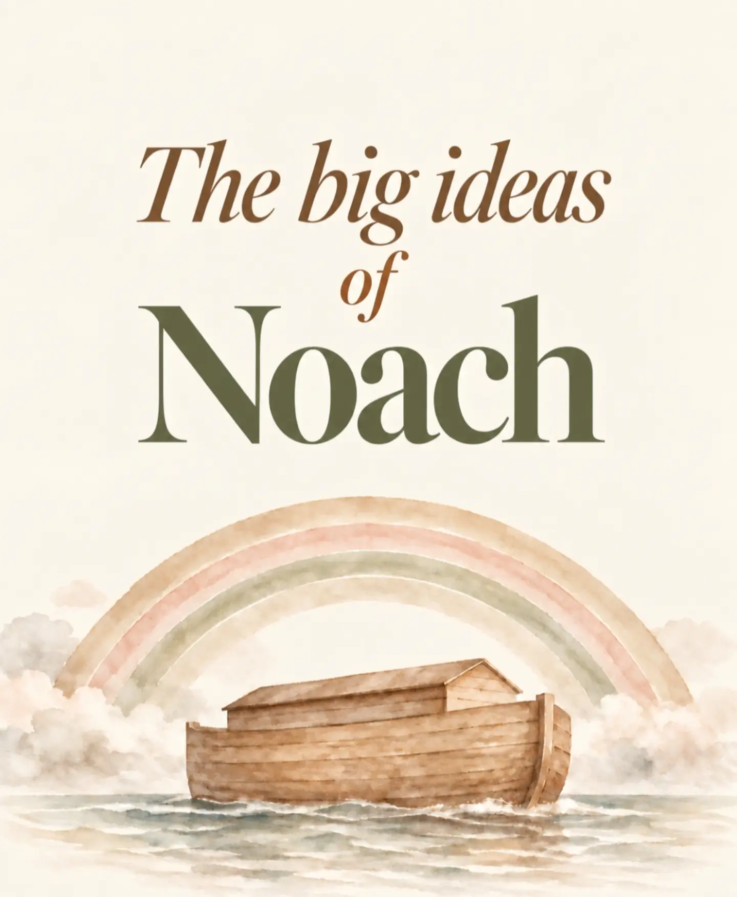 What do we want our little ones to carry with them from the story of Noach