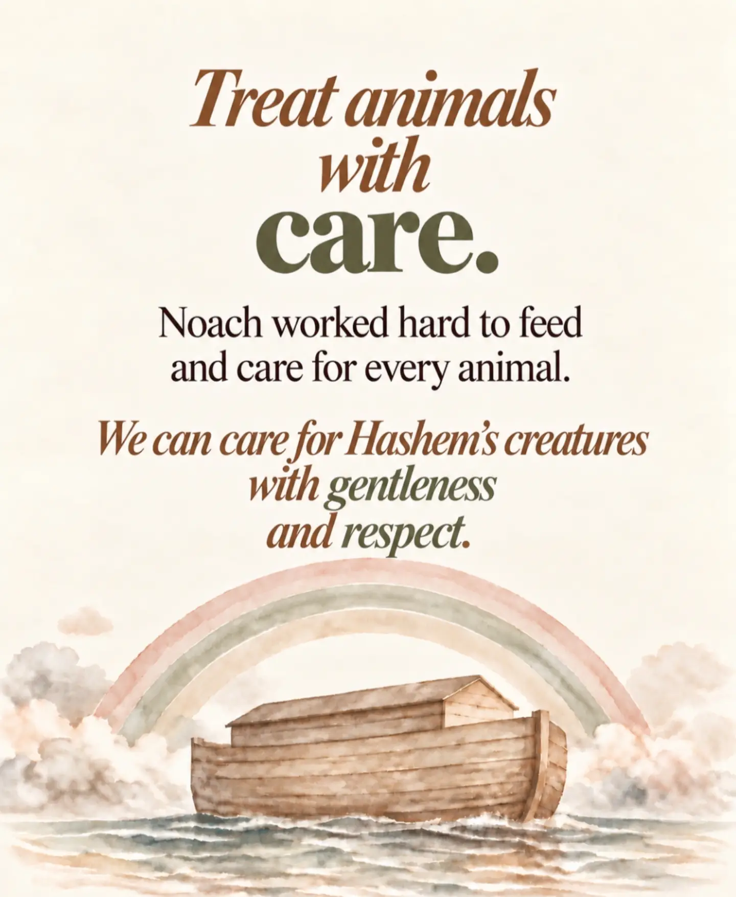 What do we want our little ones to carry with them from the story of Noach