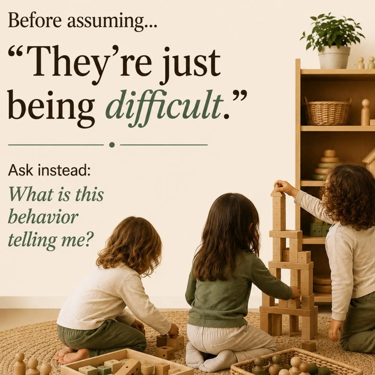 Before we label a child difficult, let’s get curious